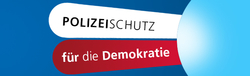 Banner PolizeischutzDemokratie